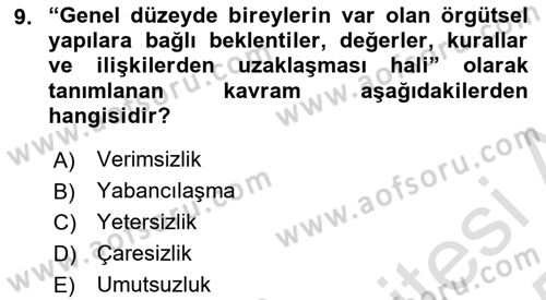 Çatışma ve Stres Yönetimi 2 Dersi 2024 - 2025 Yılı Yaz Okulu Sınav Soruları 9. Soru