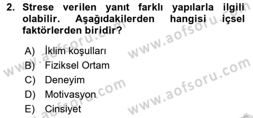 Çatışma ve Stres Yönetimi 2 Dersi 2025 - 2026 Yılı (Vize) Ara Sınav Soruları 2. Soru
