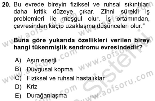 Çatışma ve Stres Yönetimi 2 Dersi 2025 - 2026 Yılı (Vize) Ara Sınav Soruları 20. Soru