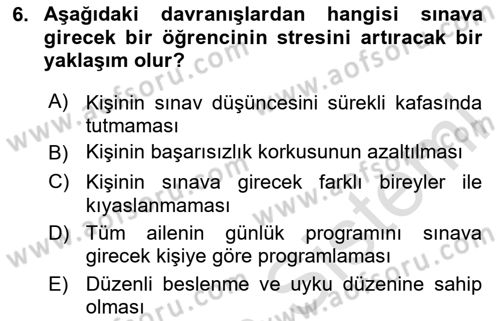 Çatışma ve Stres Yönetimi 2 Dersi 2025 - 2026 Yılı (Vize) Ara Sınav Soruları 6. Soru