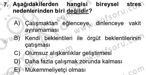 Çatışma ve Stres Yönetimi 2 Dersi 2025 - 2026 Yılı (Vize) Ara Sınav Soruları 7. Soru