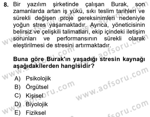 Çatışma ve Stres Yönetimi 2 Dersi 2025 - 2026 Yılı (Vize) Ara Sınav Soruları 8. Soru