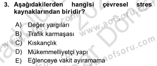 Çatışma ve Stres Yönetimi 2 Dersi 2025 - 2026 Yılı (Final) Dönem Sonu Sınav Soruları 3. Soru