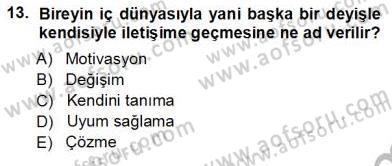 Çağrı Merkezinde Hizmet Dersi Ara Sınavı Deneme Sınav Soruları 13. Soru