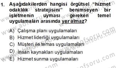 Çağrı Merkezinde Hizmet Dersi 2013 - 2014 Yılı (Vize) Ara Sınav Soruları 1. Soru
