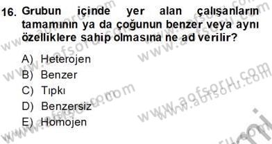 Çağrı Merkezinde Hizmet Dersi Ara Sınavı Deneme Sınav Soruları 16. Soru