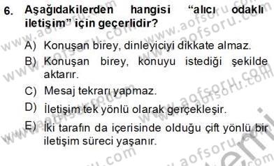 Çağrı Merkezinde Hizmet Dersi Ara Sınavı Deneme Sınav Soruları 6. Soru
