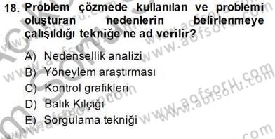Çağrı Merkezinde Hizmet Dersi 2013 - 2014 Yılı (Final) Dönem Sonu Sınav Soruları 18. Soru