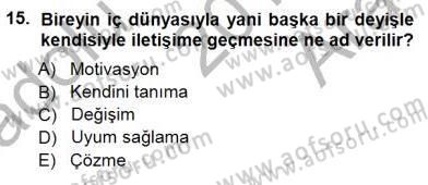 Çağrı Merkezinde Hizmet Dersi Ara Sınavı Deneme Sınav Soruları 15. Soru