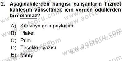 Çağrı Merkezinde Hizmet Dersi Ara Sınavı Deneme Sınav Soruları 2. Soru