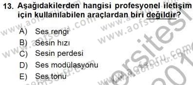 Çağrı Merkezinde Hizmet Dersi 2015 - 2016 Yılı (Final) Dönem Sonu Sınav Soruları 13. Soru