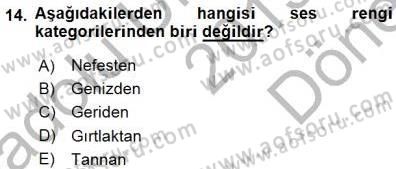 Çağrı Merkezinde Hizmet Dersi 2015 - 2016 Yılı (Final) Dönem Sonu Sınav Soruları 14. Soru