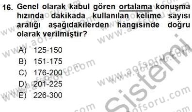 Çağrı Merkezinde Hizmet Dersi 2015 - 2016 Yılı (Final) Dönem Sonu Sınav Soruları 16. Soru