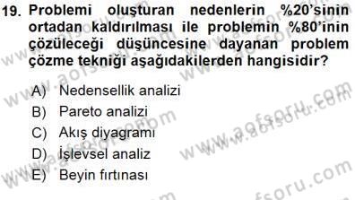 Çağrı Merkezinde Hizmet Dersi 2015 - 2016 Yılı (Final) Dönem Sonu Sınav Soruları 19. Soru