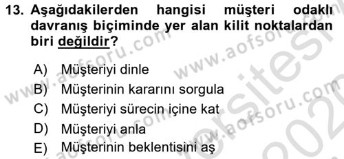 Çağrı Merkezinde Hizmet Dersi 2019 - 2020 Yılı (Final) Dönem Sonu Sınav Soruları 13. Soru