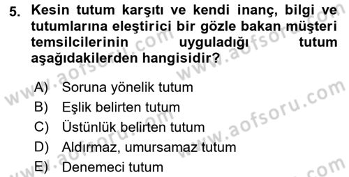 Çağrı Merkezinde Hizmet Dersi 2019 - 2020 Yılı (Final) Dönem Sonu Sınav Soruları 5. Soru