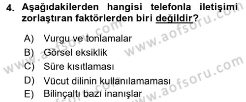 Çağrı Merkezinde Hizmet Dersi Ara Sınavı Deneme Sınav Soruları 4. Soru