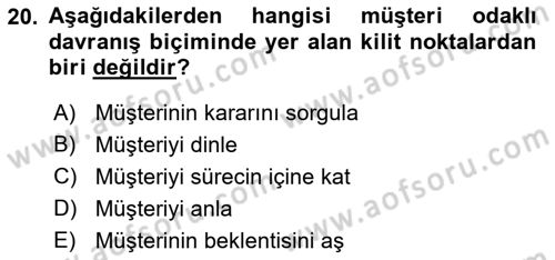 Çağrı Merkezinde Hizmet Dersi 2021 - 2022 Yılı (Final) Dönem Sonu Sınav Soruları 20. Soru