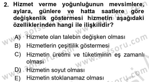 Çağrı Merkezinde Hizmet Dersi Ara Sınavı Deneme Sınav Soruları 2. Soru