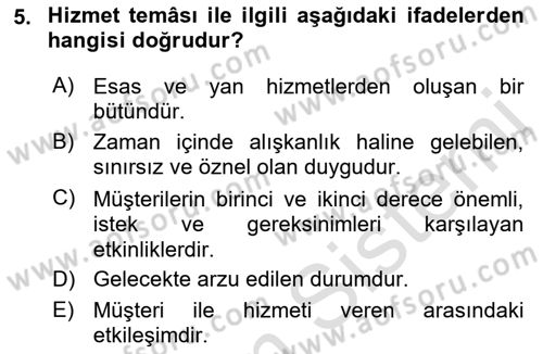 Çağrı Merkezinde Hizmet Dersi Ara Sınavı Deneme Sınav Soruları 5. Soru