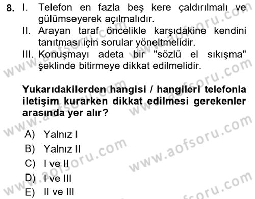 Çağrı Merkezinde Hizmet Dersi Ara Sınavı Deneme Sınav Soruları 8. Soru