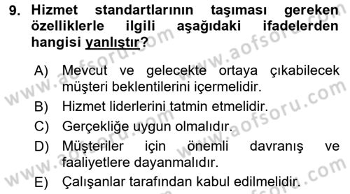 Çağrı Merkezinde Hizmet Dersi Ara Sınavı Deneme Sınav Soruları 9. Soru