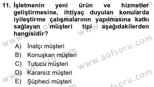 Çağrı Merkezinde Hizmet Dersi 2022 - 2023 Yılı Yaz Okulu Sınav Soruları 11. Soru