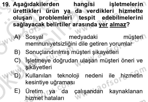 Çağrı Merkezinde Hizmet Dersi 2022 - 2023 Yılı Yaz Okulu Sınav Soruları 19. Soru