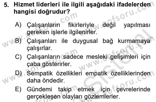 Çağrı Merkezinde Hizmet Dersi 2023 - 2024 Yılı (Vize) Ara Sınav Soruları 5. Soru