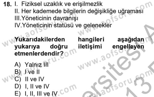 İş ve Yaşamda Motivasyon Dersi 2012 - 2013 Yılı (Vize) Ara Sınav Soruları 18. Soru