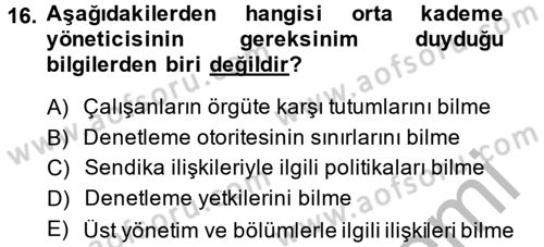 İş ve Yaşamda Motivasyon Dersi 2013 - 2014 Yılı (Vize) Ara Sınav Soruları 16. Soru