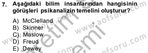 İş ve Yaşamda Motivasyon Dersi 2013 - 2014 Yılı (Vize) Ara Sınav Soruları 7. Soru