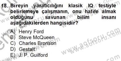 İş ve Yaşamda Motivasyon Dersi 2013 - 2014 Yılı (Final) Dönem Sonu Sınav Soruları 18. Soru