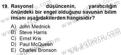İş ve Yaşamda Motivasyon Dersi 2013 - 2014 Yılı (Final) Dönem Sonu Sınav Soruları 19. Soru