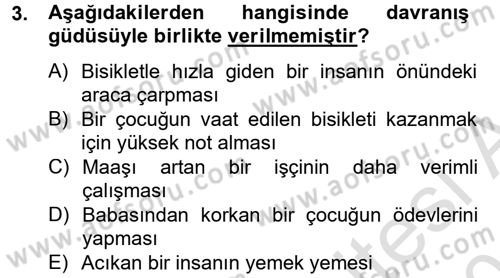 İş ve Yaşamda Motivasyon Dersi 2013 - 2014 Yılı Tek Ders Sınav Soruları 3. Soru