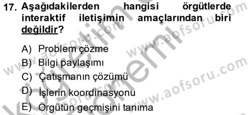 İş ve Yaşamda Motivasyon Dersi 2014 - 2015 Yılı (Vize) Ara Sınav Soruları 17. Soru