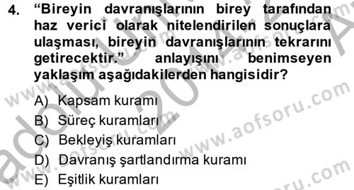 İş ve Yaşamda Motivasyon Dersi 2014 - 2015 Yılı (Vize) Ara Sınav Soruları 4. Soru