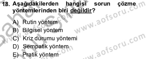 İş ve Yaşamda Motivasyon Dersi 2014 - 2015 Yılı (Final) Dönem Sonu Sınav Soruları 18. Soru