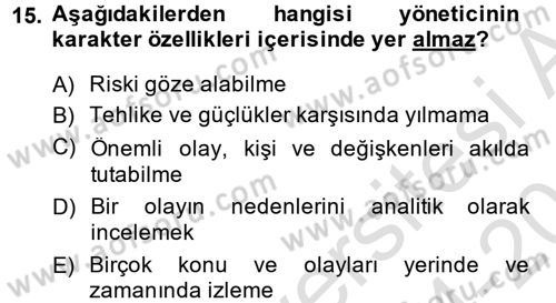 İş ve Yaşamda Motivasyon Dersi 2014 - 2015 Yılı Tek Ders Sınav Soruları 15. Soru