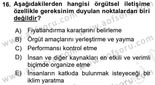 İş ve Yaşamda Motivasyon Dersi 2015 - 2016 Yılı (Vize) Ara Sınav Soruları 16. Soru