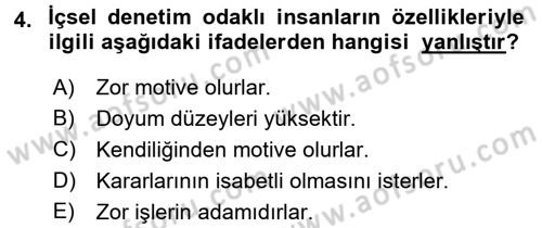 İş ve Yaşamda Motivasyon Dersi 2015 - 2016 Yılı (Vize) Ara Sınav Soruları 4. Soru