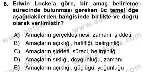 İş ve Yaşamda Motivasyon Dersi 2015 - 2016 Yılı (Vize) Ara Sınav Soruları 8. Soru