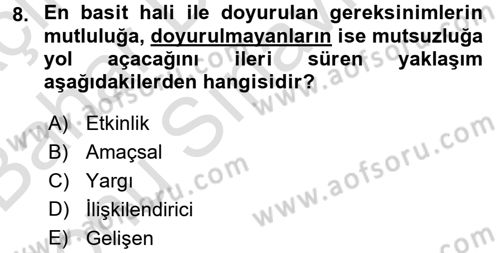 İş ve Yaşamda Motivasyon Dersi 2015 - 2016 Yılı (Final) Dönem Sonu Sınav Soruları 8. Soru