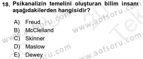 İş ve Yaşamda Motivasyon Dersi 2015 - 2016 Yılı Tek Ders Sınav Soruları 18. Soru