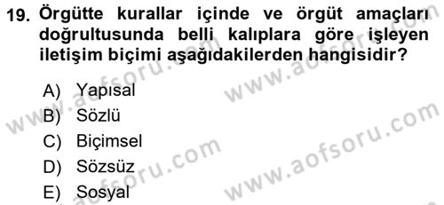 İş ve Yaşamda Motivasyon Dersi 2016 - 2017 Yılı (Vize) Ara Sınav Soruları 19. Soru
