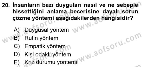 İş ve Yaşamda Motivasyon Dersi 2016 - 2017 Yılı (Final) Dönem Sonu Sınav Soruları 20. Soru