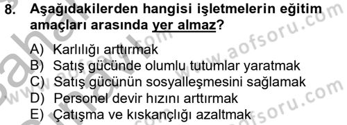 Satış Yönetimi ve Telefonda Satış Dersi 2012 - 2013 Yılı (Vize) Ara Sınav Soruları 8. Soru