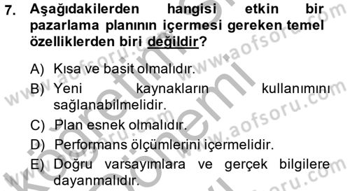 Satış Yönetimi ve Telefonda Satış Dersi 2013 - 2014 Yılı (Final) Dönem Sonu Sınav Soruları 7. Soru
