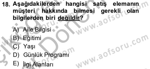 Satış Yönetimi ve Telefonda Satış Dersi 2014 - 2015 Yılı (Vize) Ara Sınav Soruları 18. Soru