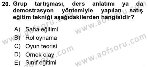 Satış Yönetimi ve Telefonda Satış Dersi 2015 - 2016 Yılı (Vize) Ara Sınav Soruları 20. Soru